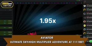 Aviator | Ultimate Sky-High Multiplier Adventure At 1111Bet