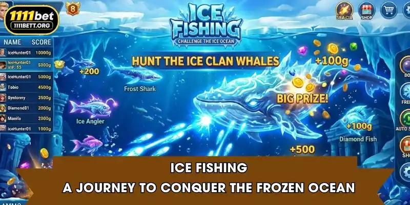 Ice Fishing - A Journey to Conquer the Frozen Ocean