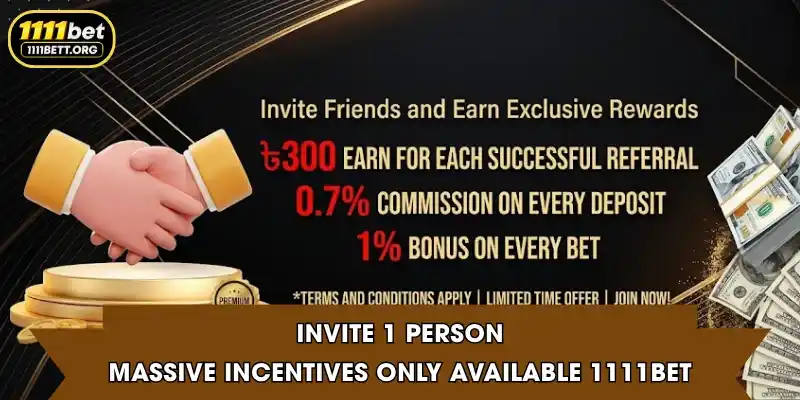 Invite 1 person - Massive Incentives Only Available 1111Bet